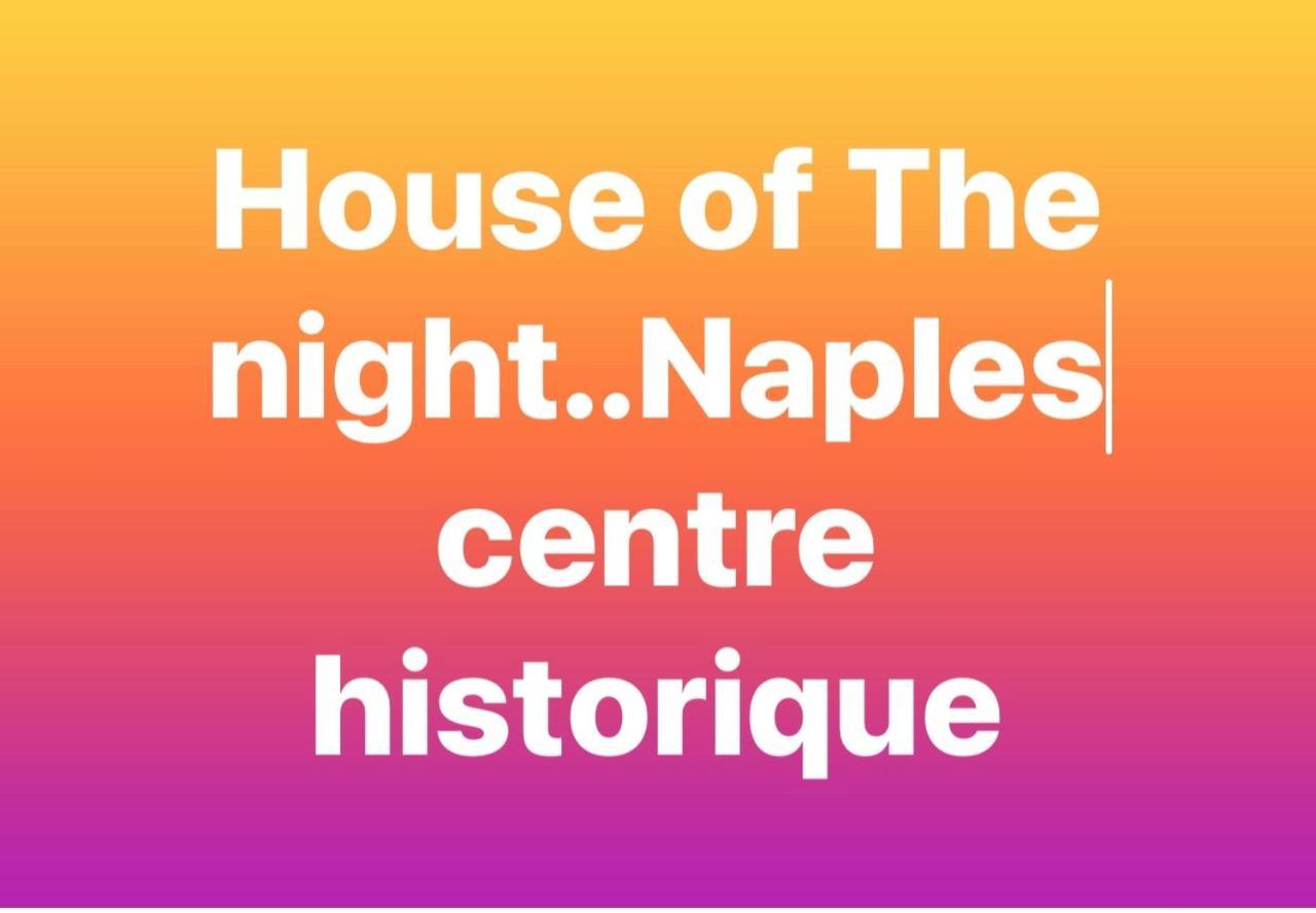 나폴리 House Of The Night 아파트 외부 사진